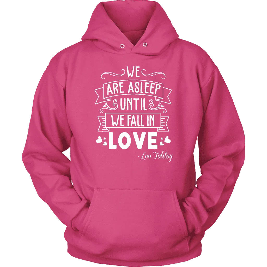 "We fall in love" Hoodie